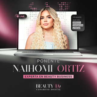 Beauty IA (NAIHOMI ORTIZ) - Automatiza tus Contenidos y Lanzamientos con IA🤖🚀 - CURSO